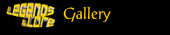 Legends and Lore Gallery